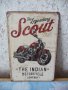 Метална табела Indian Scout Мотор Легендарен Индиан Класика, снимка 1 - Колекции - 36619983