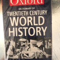  Dictionary of Twentieth-Century World History -Oxford , снимка 1 - Чуждоезиково обучение, речници - 34337359