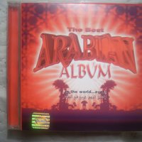  The Best Arabian Album In The World...Ever! оригинален диск, снимка 1 - CD дискове - 31904772