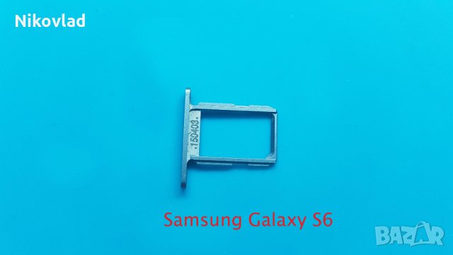 Сим държач Samsung Galaxy S6, снимка 2 - Резервни части за телефони - 33845670