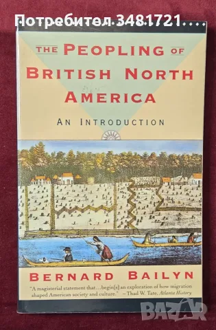 The Peopling of British North America. An Introduction