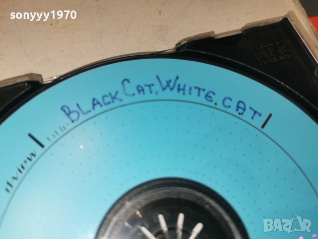 BLACK CAT WHITE CAT CD 0602260736, снимка 11 - CD дискове - 53377031