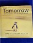 Tomorrow (Adventures in an Uncertain World) - Утре (Приключения в един несигурен свят)-мисли, насоки