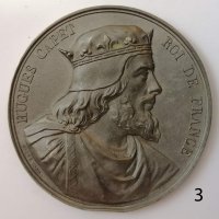 Френските крале - серия медали №3 -ЮГО КАПЕТ, снимка 1 - Антикварни и старинни предмети - 35184967