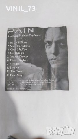 Pain  – Nothing Remains The Same, снимка 3 - Аудио касети - 38389518
