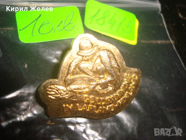 ЛАПЛАНДИЯ ФИНЛАНДИЯ РЯДКА СТАРА ПОЗЛАТЕНА ЗНАЧКА 18415, снимка 4 - Колекции - 30995634