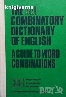 The bbI combinatory dictionary of english Morton Benson, снимка 1