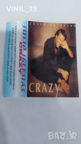 Julio Iglesias – Crazy, снимка 2 - Аудио касети - 37187356