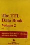 The TTL Data Book. Vol. 2, снимка 1 - Ученически пособия, канцеларски материали - 39692142