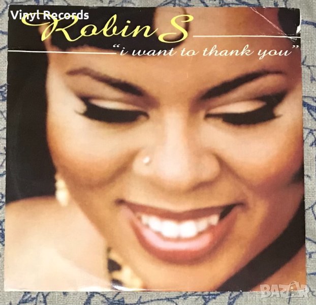 Robin S – I Want To Thank You ,Vinyl 12", 33 ⅓ RPM, Single, снимка 1