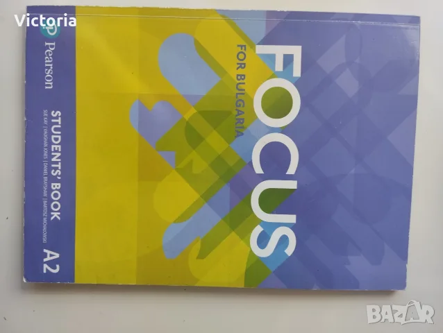 Учебници Focus for Bulgaria , снимка 2 - Чуждоезиково обучение, речници - 56242248