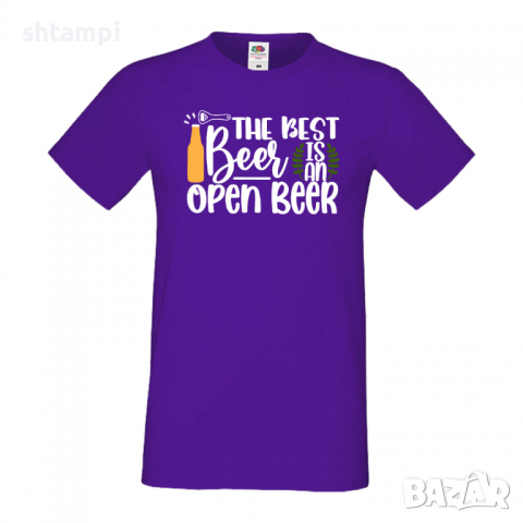 Мъжка тениска The Best Beer Is An Open Beer,Бира,Бирфест,Beerfest,Подарък,Изненада,Рожден Ден, снимка 13 - Тениски - 36387608