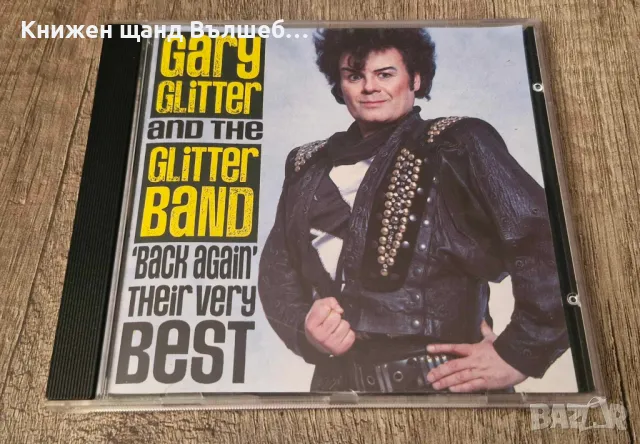 Компакт Дискове - Поп - Рок: Garry Glitter And The Glitter Band - Back Again - Very Best