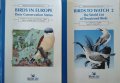 Birds in Europe: Their Conservation Status/Birds To Watch 2:The World List Of Threatened Birds 1994г, снимка 1 - Специализирана литература - 29778404