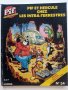 Супер комикс "PiF et Hercule chez les intra-terrestres" №34 -1985г., снимка 1 - Списания и комикси - 42611289