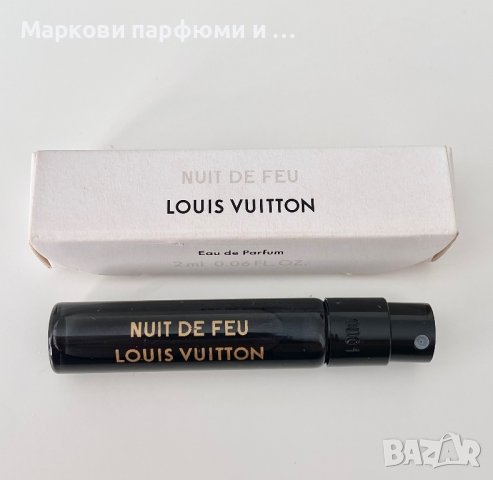 LOUIS VUITTON - NUIT DE FEU , Eau de Parfum, мостра парфюм 2 мл