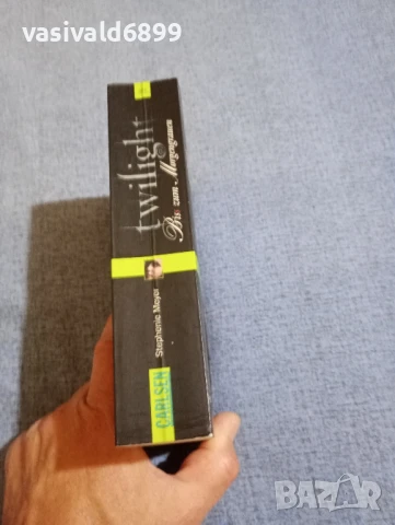 STEPHENIE MEYER - TWILIGHT , снимка 2 - Художествена литература - 50827123