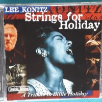 Lee Konitz – 1996 - Strings For Holiday (A Tribute To Billie Holiday)(Post Bop), снимка 1 - CD дискове - 44375449