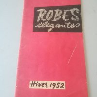 Албум с модели. 1952г. Robes elegantes. Ретро мода. Литография. Модели на дамски дрехи. Дизайнерски., снимка 4 - Антикварни и старинни предмети - 37525030