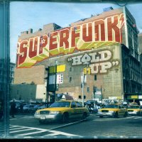 Super Funk-Hold up, снимка 1 - CD дискове - 37720068