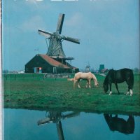 Много голям албум за Холандия на нидерландски, английски, немски френски Holland Нидерландия, снимка 1 - Чуждоезиково обучение, речници - 37492250