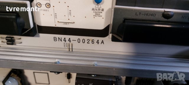 Платка BN44-00264C H40F1_9HS for SAMSUNG LE40B651T3T 40 inc DISPLAY LTA400HF11, снимка 2 - Части и Платки - 39462654