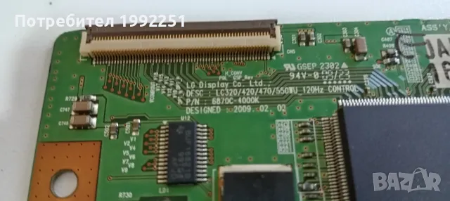 TCON Board 6870C-4000K. Свален от LED ТЕЛЕВИЗОР LG 42LH9000. Работещ СЪС СЧУПЕН ДИСПЛЕЙ., снимка 2 - Части и Платки - 47332970