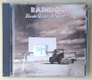 Raindogs – Border Drive-In Theatre (1991, CD), снимка 1
