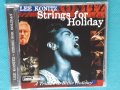 Lee Konitz – 1996 - Strings For Holiday (A Tribute To Billie Holiday)(Post Bop)