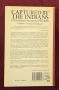 Пленени от индианците - 15 истински истории / Captured by the Indians. 15 Firsthand Accounts, снимка 3