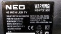 NEO LED-40ZS1T2 SW FHD със счупена матрица ,P75-2841V6.0 ,CX39D08-ZC22AG-02E ,V400HJ6-PE1, снимка 3