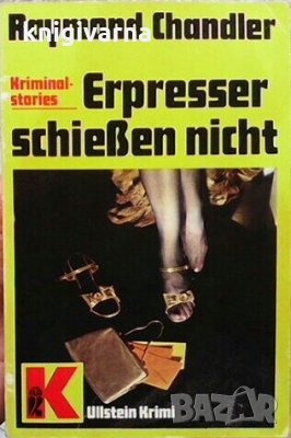 Erpresser schießen nicht Raymond Chandler, снимка 1
