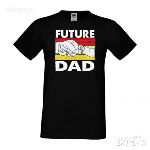Мъжка тениска Future Dad Баща, Дядо,Празник,Татко,Изненада,Повод,Рожден ден, Имен Ден,, снимка 3 - Тениски - 36504345