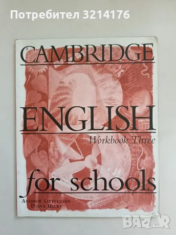 Cambridge English for Schools. Workbook 3 - Andrew Littlejohn, Diana Hicks (2003)