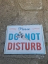 Метална табела МОЛЯ НЕ БЕЗПОКОЙТЕ, снимка 1