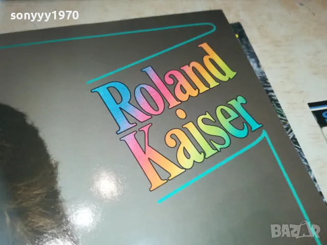 ROLAND KAISER-ПЛОЧА 1909241156, снимка 4 - Грамофонни плочи - 47289691