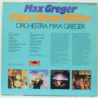 Max Greger-Plays Glenn Miller, снимка 2 - Грамофонни плочи - 36386526