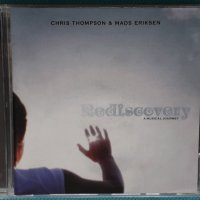 Chris Thompson & Mads Eriksen – 2004 - Rediscovery (A Musical Journey)(Classic Rock), снимка 1 - CD дискове - 44353907