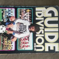 Продавам футболен справочник :le guide foot de premiere division du mirror football 1978-79  , снимка 1 - Други - 36793439