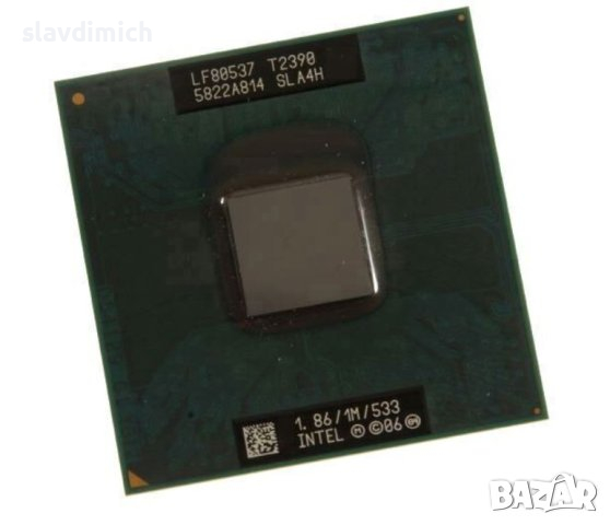 Продавам процесор CPU за лаптоп Intel T2390  socket PPGA478 1,86 Ghz/ 1M/ 533 mhz, снимка 1