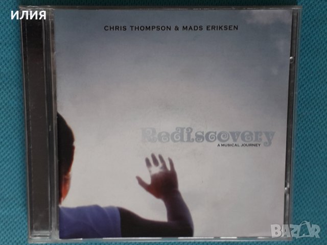 Chris Thompson & Mads Eriksen – 2004 - Rediscovery (A Musical Journey)(Classic Rock), снимка 1 - CD дискове - 44353907