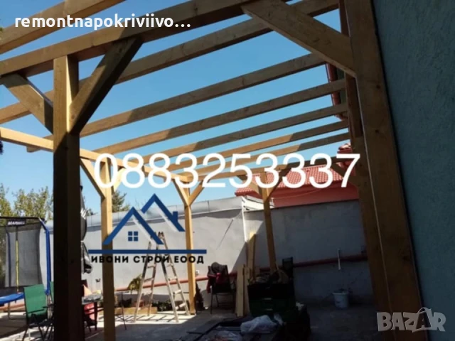 Изграждане на дървени навеси София , снимка 4 - Ремонти на покриви - 48625459