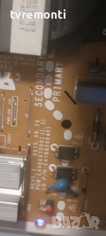 PSU EAX66472001(1.5) EAY64009401 LG 43UF640V for 43inc DISPLAPY HC430DGG-SLNX1-5112, снимка 2 - Части и Платки - 42768949