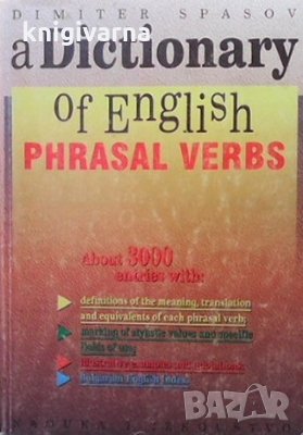 A Dictionary of English Phrasal Verbs Dimiter Spasov, снимка 1