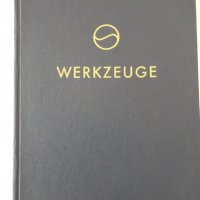Книга "WERKZEUNGE" - 160 стр., снимка 1 - Специализирана литература - 38266306