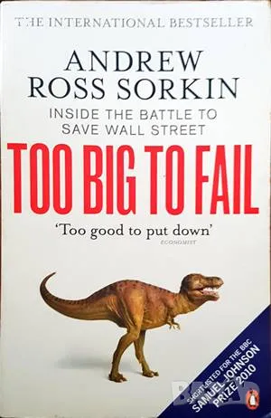 Книга Too Big to Fail - Andrew Ross Sorkin 2010 г., снимка 1