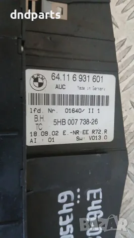 Панел климатик BMW 3 E46 2002 6931601 64.116931601 5HB007738 3 (E46) (1998-2005), снимка 2 - Части - 56157411