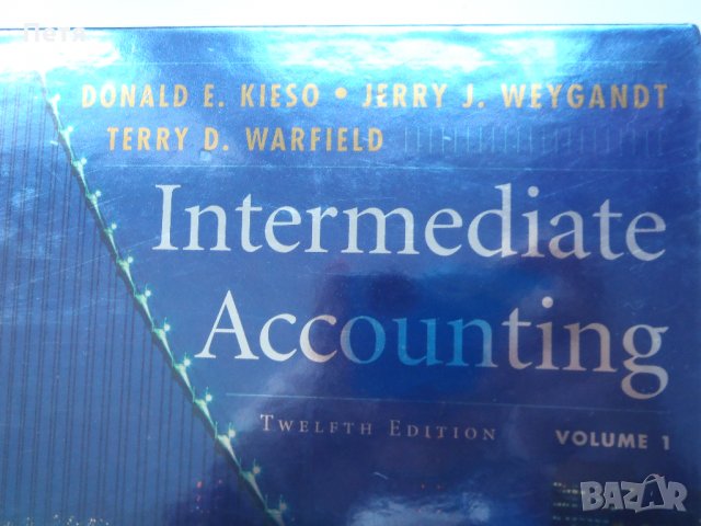 Intermediate Accounting 12th Edition vol 1 vol 2 Donald E. Kieso, снимка 4 - Специализирана литература - 30783938