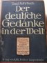  Der Deutsche Gedanke in der Welt , снимка 1 - Енциклопедии, справочници - 40710604