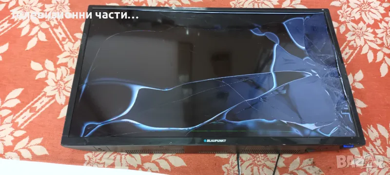 Blaupunkt B32Q138T2CSHD Smart 32/138Q-GB-11B4-EGBQUX-EU с счупен екран LQ315T3HC6U TP.MS6486X.PB712, снимка 1